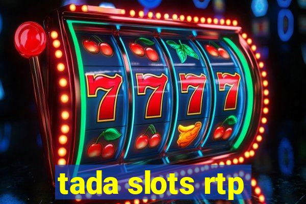 tada slots rtp